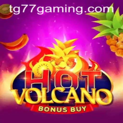 Exploring the Excitement of HotVolcanoBonusBuy with Keyword TG77