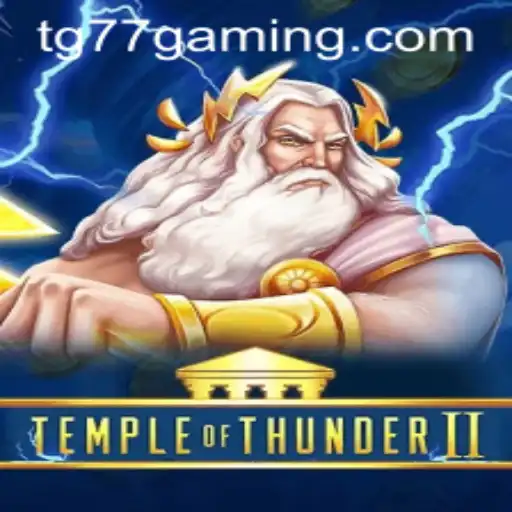 Dive into the Thunderous Adventure of TempleofThunderII with TG77