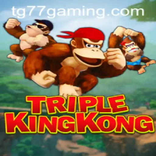 Unveiling the Thrilling World of TripleKingKong: A Dive into TG77