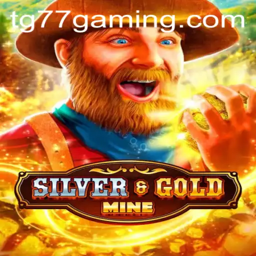 Exploring SilverGold: A New Frontier in Gaming - The Ultimate Guide on TG77